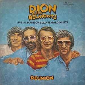 Portada de Álbum "Reunion - Live At Madison Square Garden", de Dion And The Belmonts