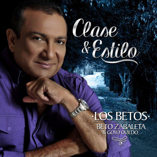 Portada de Álbum "Clase y Estilo", de Los Betos