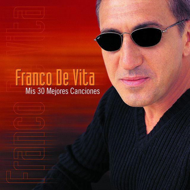 Portada de Álbum "Mis 30 Mejores Canciones", de Franco De Vita