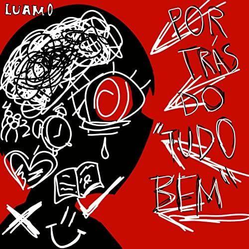 Portada de Sencillo/EP "Por Trás Do "Tudo Bem"", de Luam0