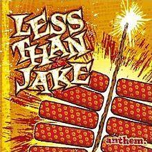 Portada de Álbum "Anthem", de Less Than Jake