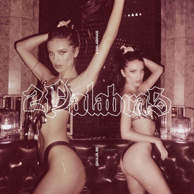 Portada de Sencillo/EP "2 PALABRAS", de GIULIA BE