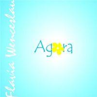 Portada de Álbum "Agora", de Flávia Wenceslau