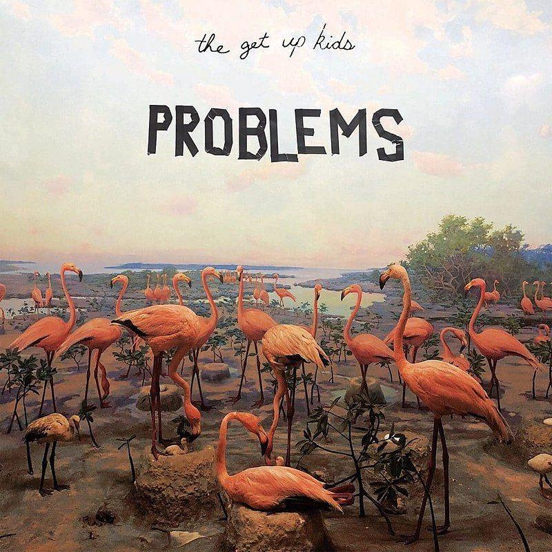 Portada de Álbum "Problems", de The Get Up Kids