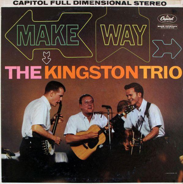 Capa do álbum "Make Way!", de Kingston Trio