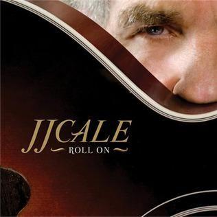 Capa do álbum "Roll On", de J.J. Cale