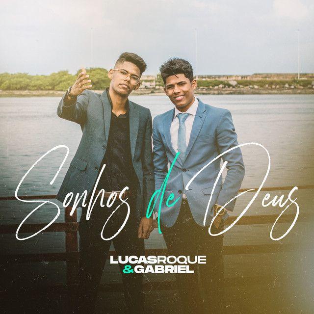 Capa do álbum "Sonhos de Deus ", de Lucas Roque e Gabriel