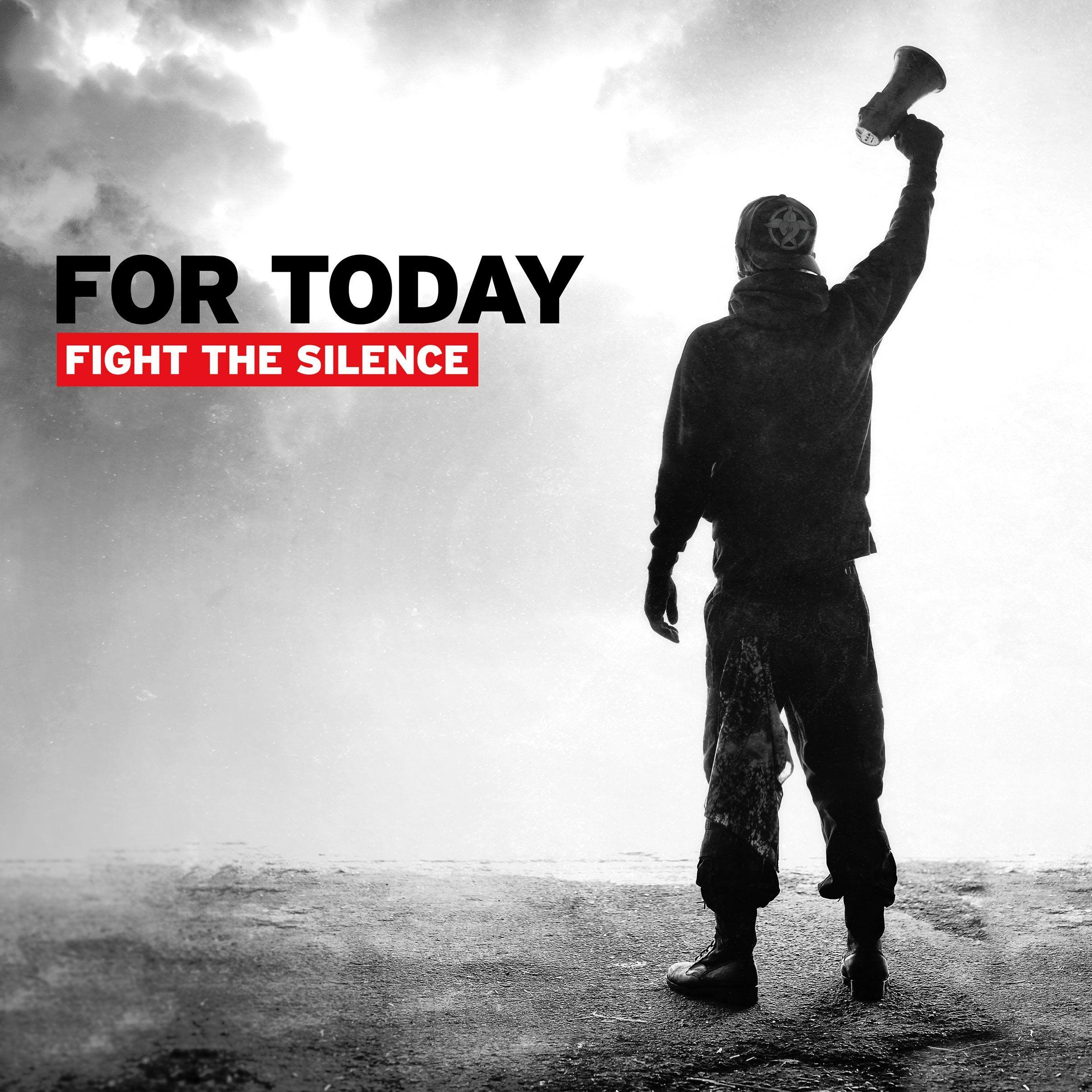 Portada de Álbum "Fight The Silence", de For Today