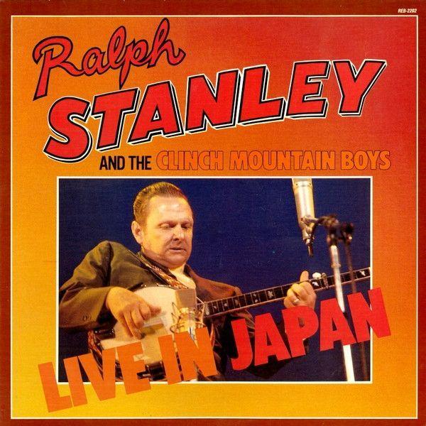 Capa do álbum "Live In Japan", de Ralph Stanley