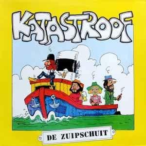 Portada de Álbum "De Zuipschuit", de Katastroof