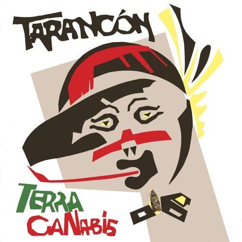 Portada de Álbum "Terra Canabis  ", de Tarancón