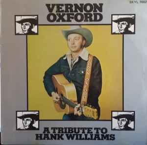 Portada de Álbum "A Tribute To Hank Williams", de Vernon Oxford