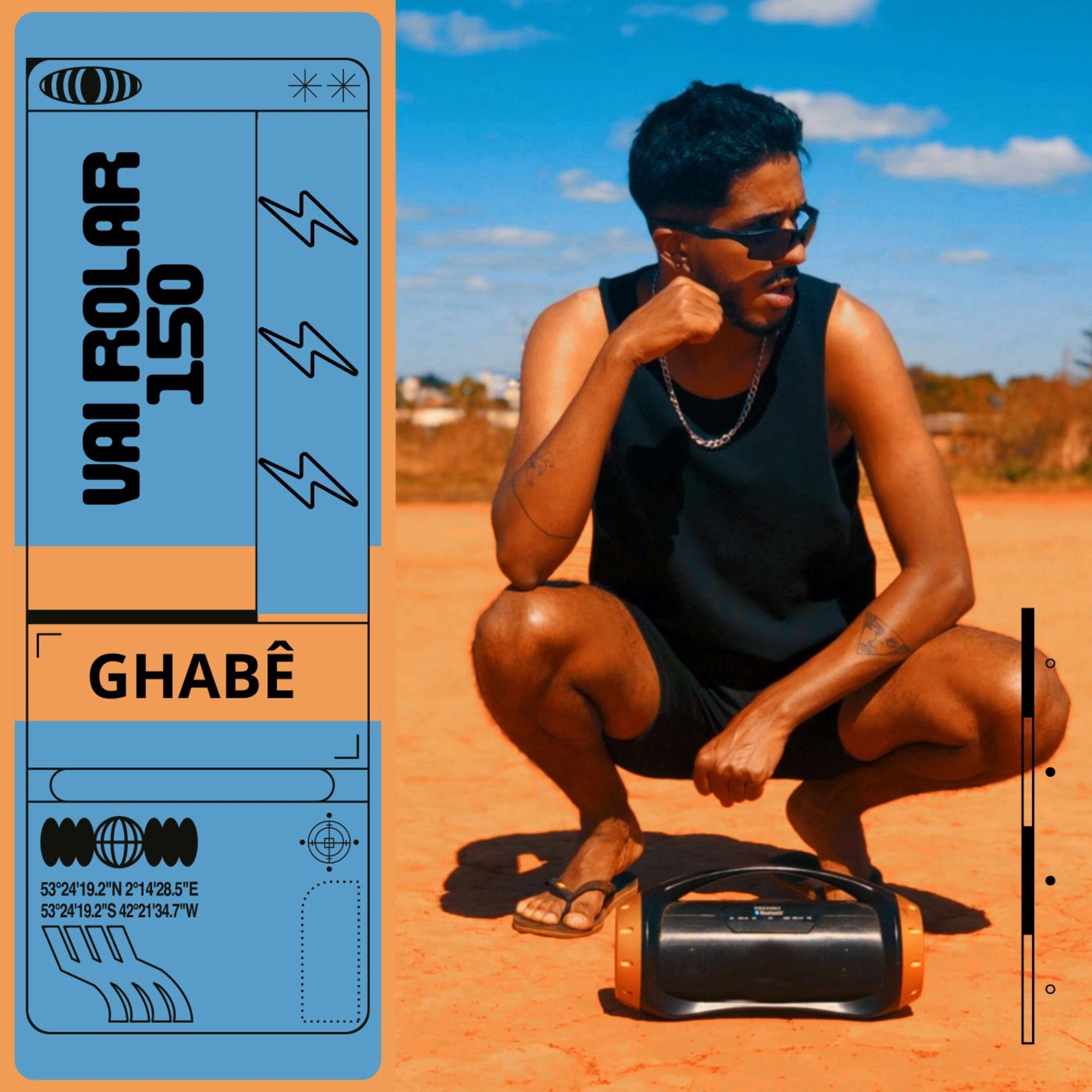 Capa do Single/EP "Vai Rolar 150", de Ghabê