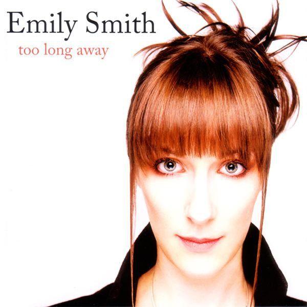 Capa do Álbum "Too Long Away", de Emily Smith