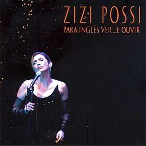 Portada de Álbum "Para Inglês Ver... e Ouvir", de Zizi Possi