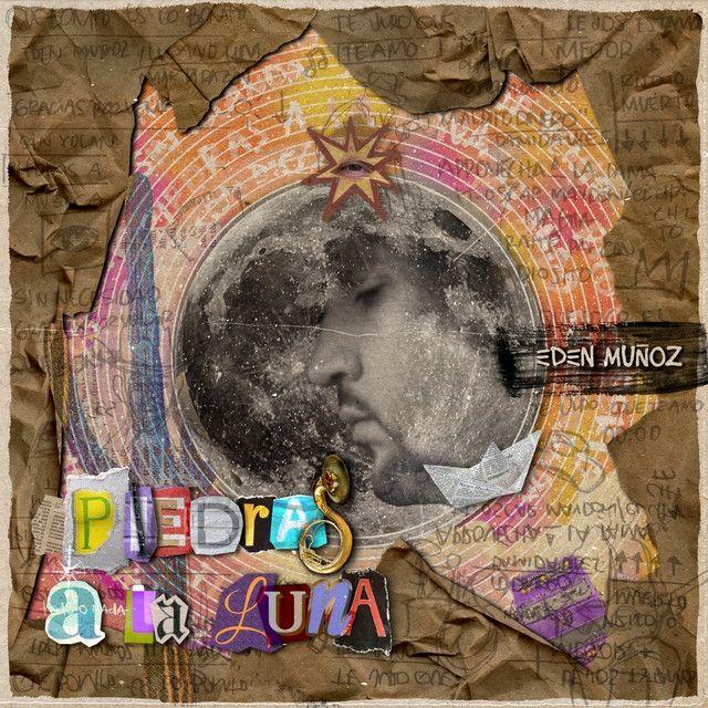 Capa do Álbum "Piedras a la Luna", de Eden Muñoz