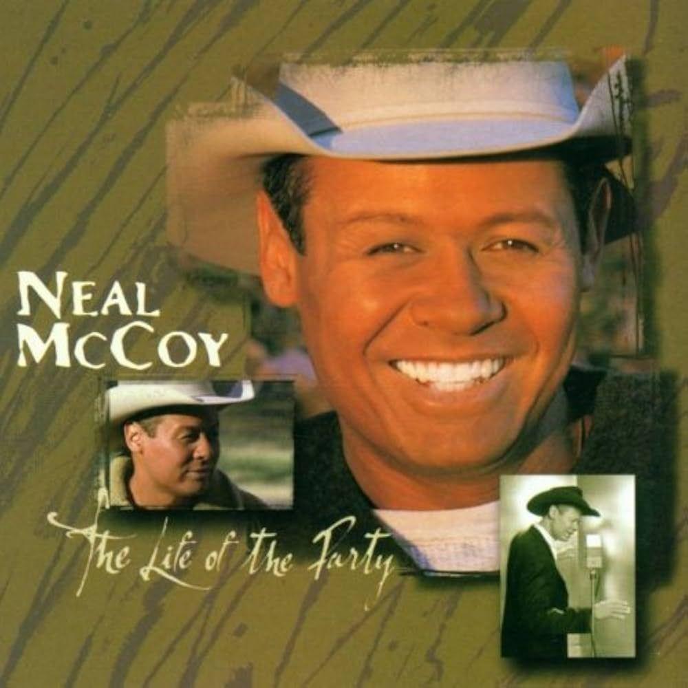 Portada de Álbum "The Life Of The Party", de Neal McCoy