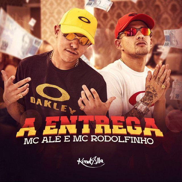 Capa do Single/EP "A Entrega (part. MC Rodolfinho)", de MC Alê