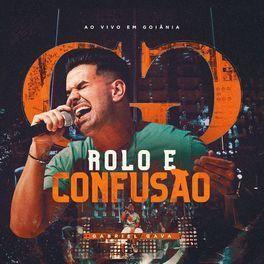 Portada de Álbum "Rolo e Confusão (Ao Vivo Em Goiânia)", de Gabriel Gava 