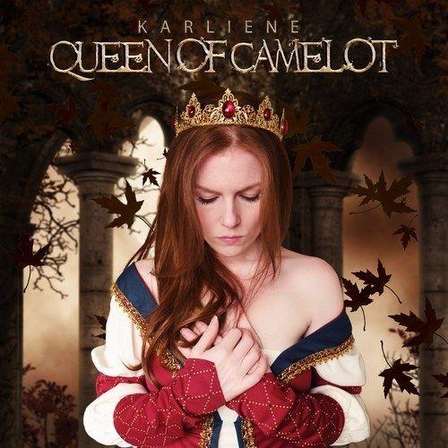 Capa do Álbum "Queen Of Camelot", de Karliene