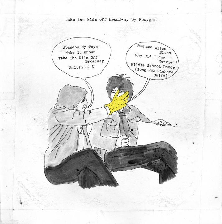 Portada de Álbum "Take the Kids Off Broadway", de Foxygen