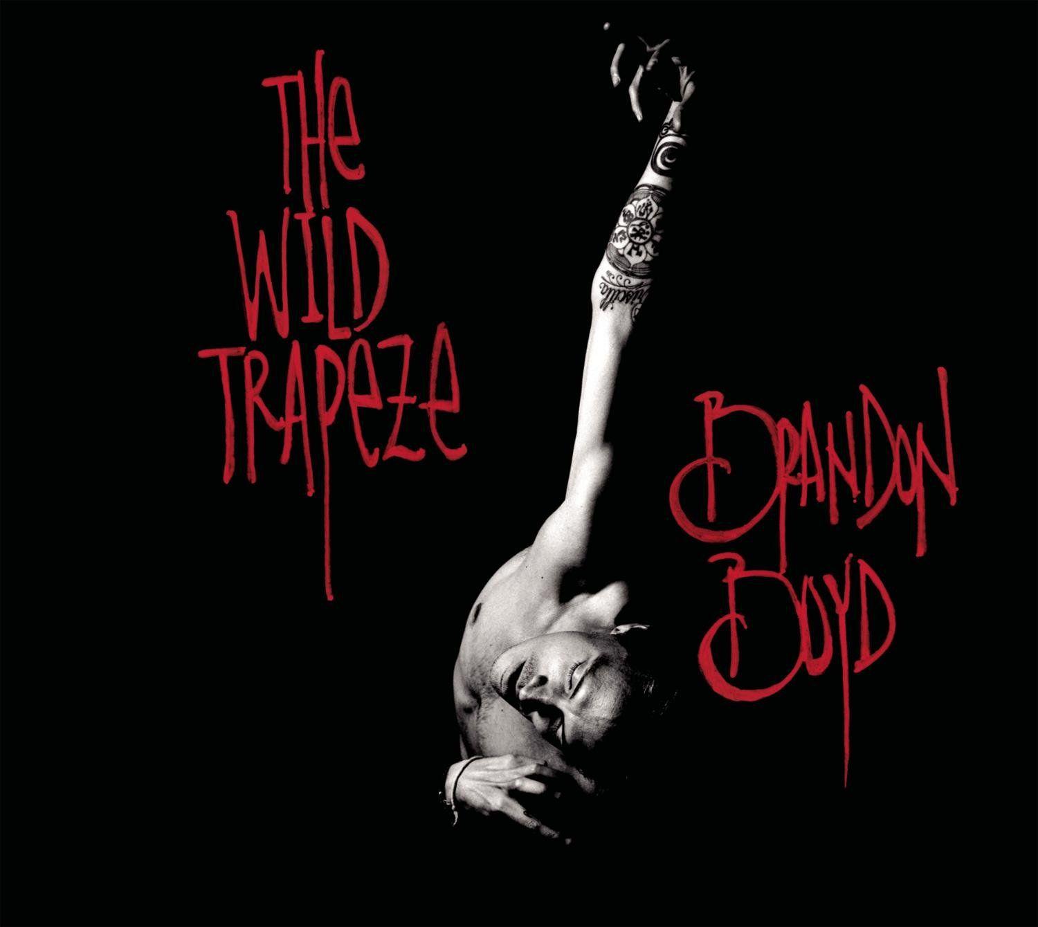 Portada de Álbum "The Wild Trapeze", de Brandon Boyd