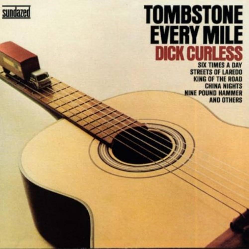 Portada de Álbum "A Tombstone Every Mile", de Dick Curless
