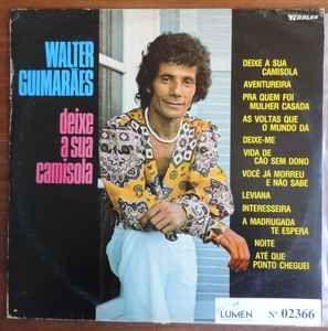 Portada de Álbum "Deixe a Sua Camisola", de Walter Guimarães