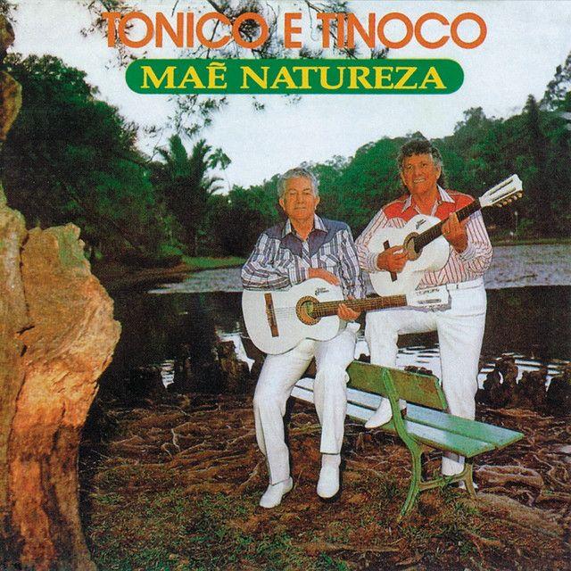 Album cover of "Mãe Natureza" by Tonico e Tinoco