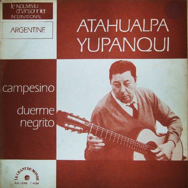 Portada de Álbum "Campesino - Duerme Negrito", de Atahualpa Yupanqui
