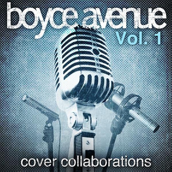 Capa do Álbum "Cover Collaborations (vol.1)", de Boyce Avenue