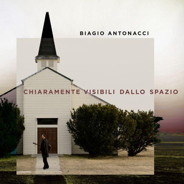 Portada de Álbum "Chiaramente Visibili Dallo Spazio", de Biagio Antonacci