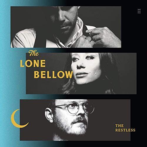Portada de Álbum "The Restless", de The Lone Bellow