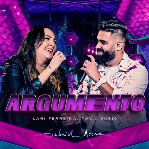 Single/EP cover of "ARGUMENTO (part. Gabriel Agra)" by Lari Ferreira