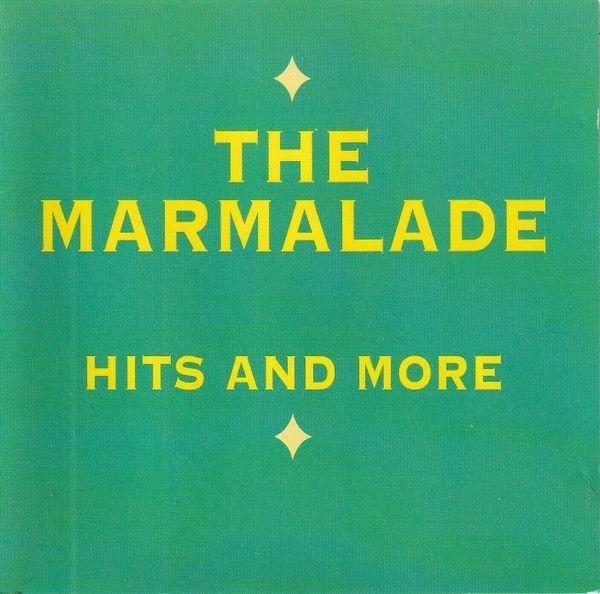 Portada de Álbum "Hits And More", de The Marmalade