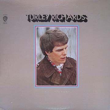 Portada de Álbum "Turley Richards", de Turley Richards