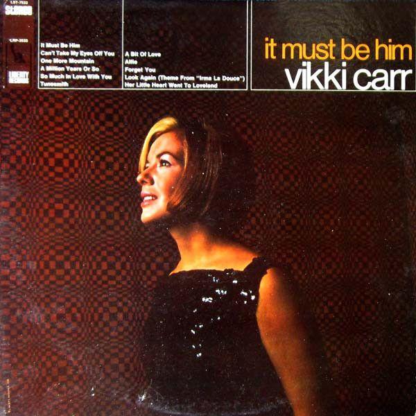 Portada del álbum "It Must Be Him", de Vikki Carr