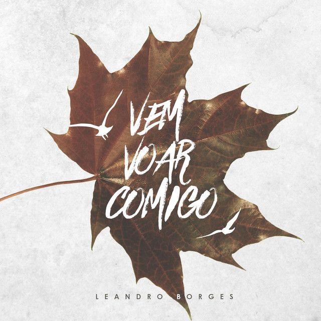 Capa do álbum "Vem Voar Comigo", de Leandro Borges