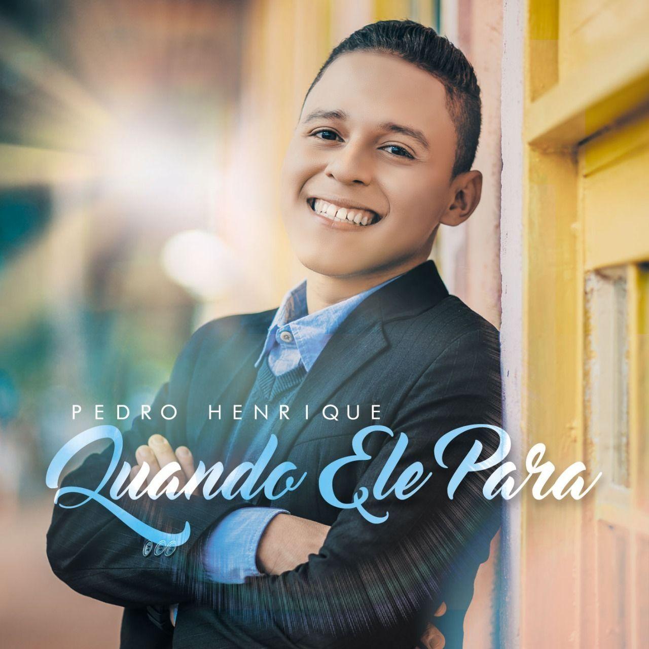 Capa do Álbum "Quando Ele Para", de Pedro Henrique
