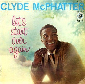 Capa do Álbum "Let's Start Over Again", de Clyde McPhatter