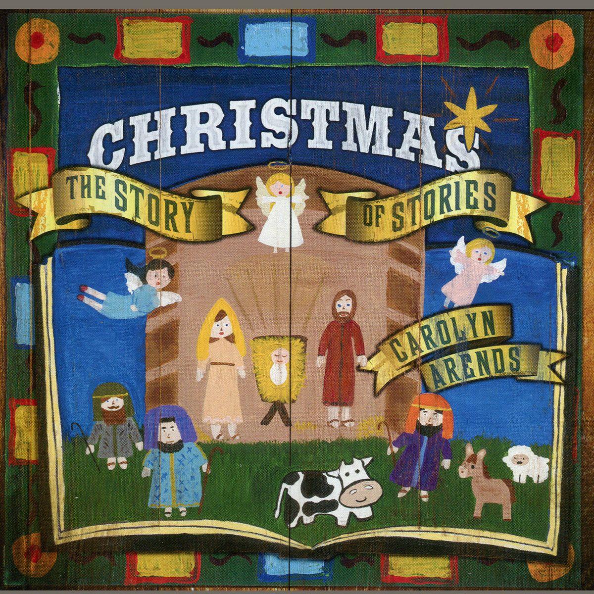 Portada de Álbum "Christmas: The Story Of Stories", de Carolyn Arends