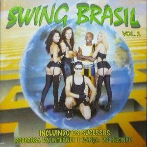 Capa do Álbum "Swing Brasil - Vol. 2", de Swing Brasil
