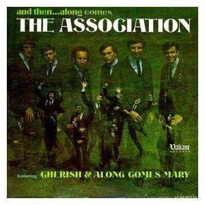 Capa do Álbum "And Then... Along Comes The Association", de Association