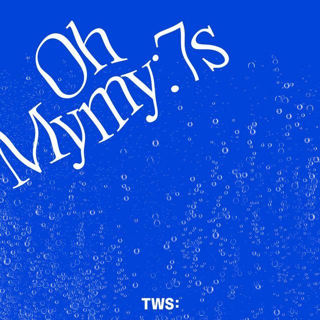 Capa do Single/EP "Oh Mymy : 7s", de TWS 