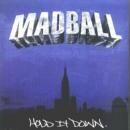 Portada de Álbum "Hold It Down", de Madball