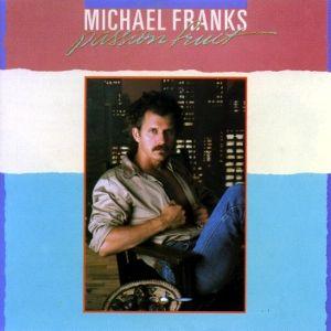 Portada de Álbum "Passionfruit", de Michael Franks