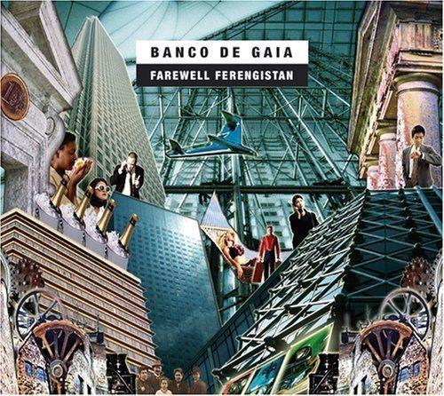 Portada de Álbum "Farewell Ferengistan", de Banco de Gaia