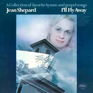 Portada de Álbum "I'll Fly Away", de Jean Shepard