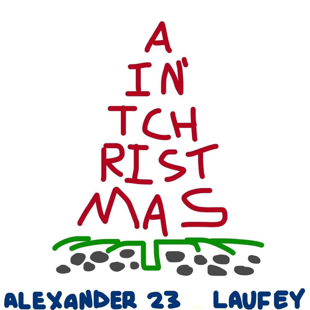 Portada de Sencillo/EP "Ain't Christmas (with Laufey)", de Alexander 23