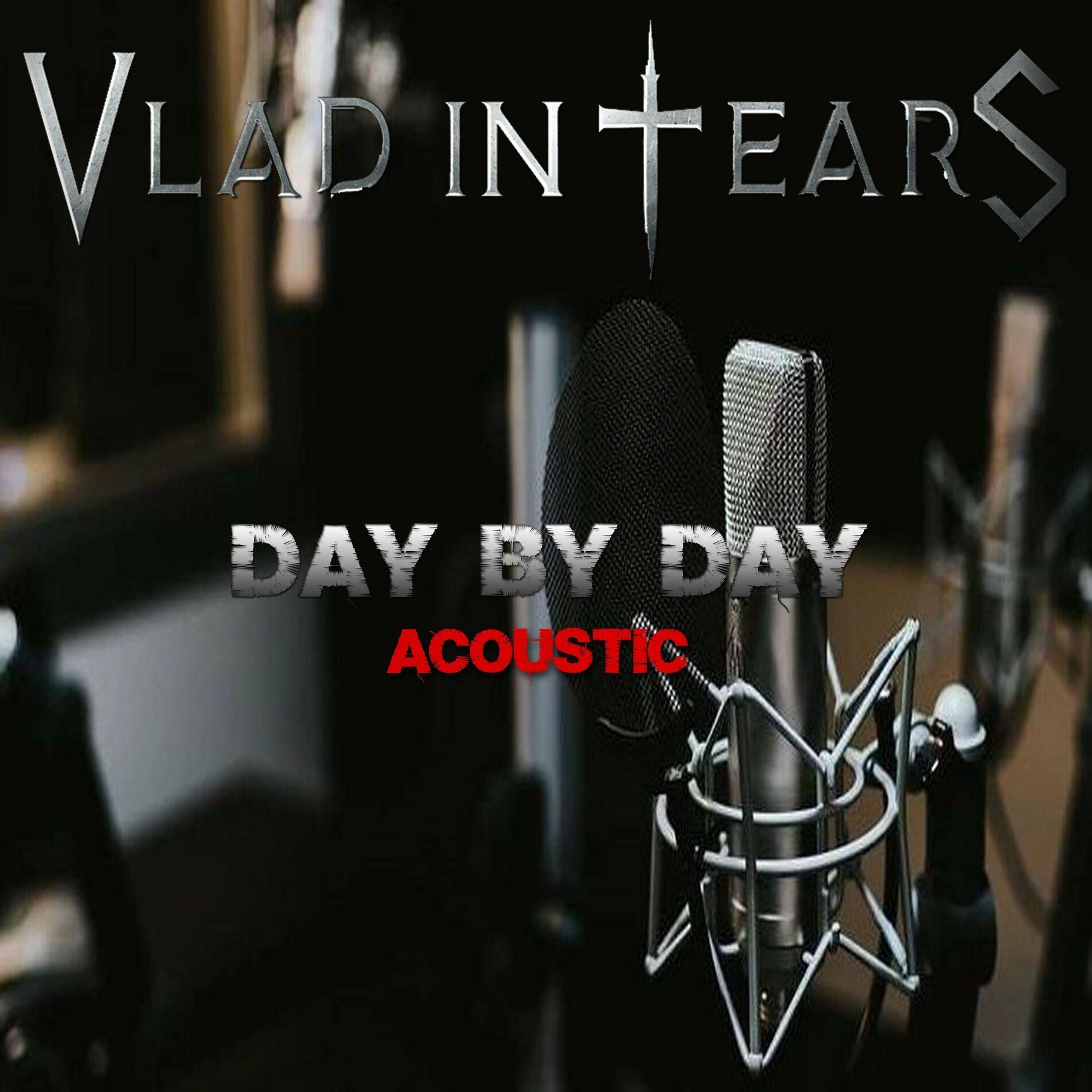 Portada de Sencillo/EP "Day By Day (Acoustic) ", de Vlad In Tears